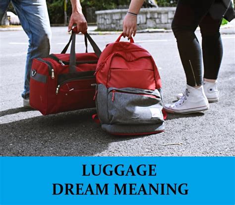  Unlocking the Symbolism of Luggage in One's Dreams 
