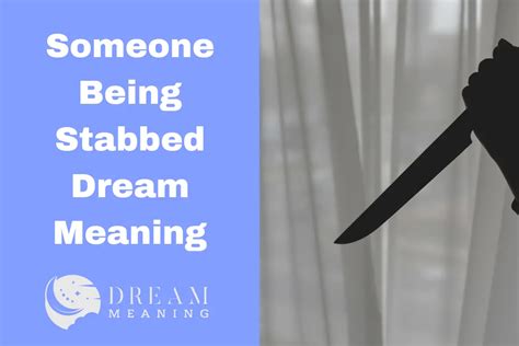  Unraveling the Symbolism of Head Stabbing in Dreams 