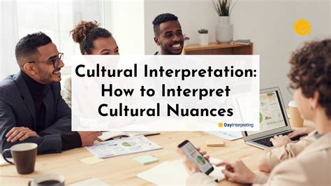 An Exploration of Cultural Interpretations