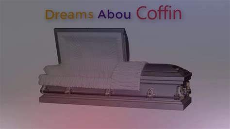 Analyzing the Symbolism of the Coffin in Dreams about a Father