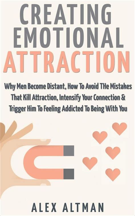Beyond the Initial Attraction: Creating a Deep Emotional Bond