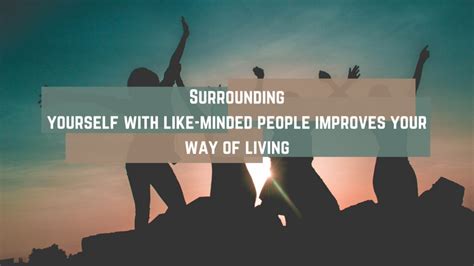 Building a Solid Support Network: Surrounding Yourself with Like-Minded Individuals