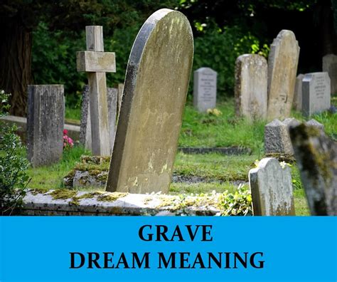 Connecting with the Past: The Significance of Grave Cleansing in Dream Psychology
