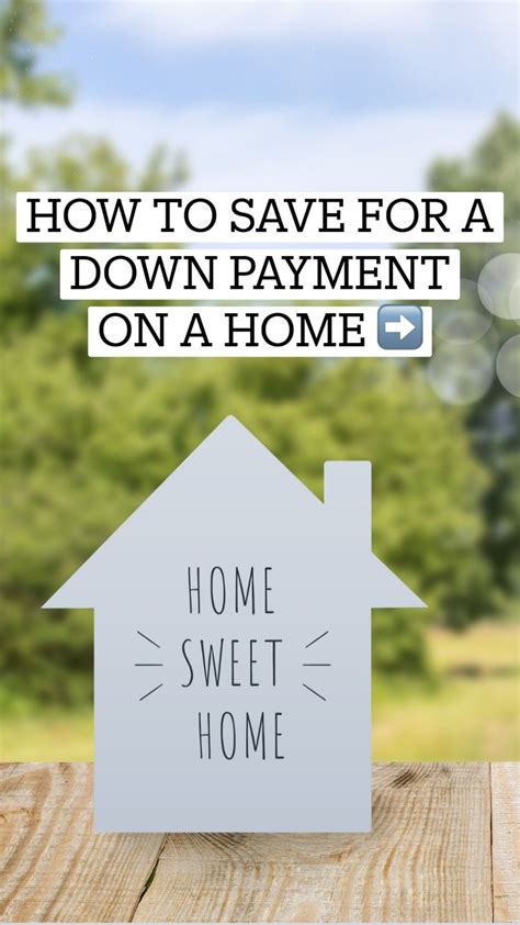 Create a Budget and Save for a Down Payment