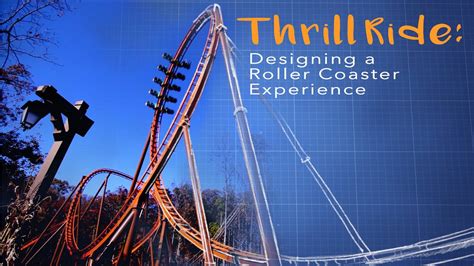 Creating Unforgettable Experiences: The Intricate Art of Roller Coaster Design