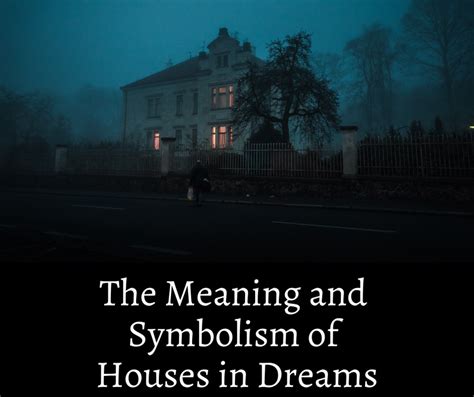 Cultural and Historical Influences on Dream Symbolism: House and Water