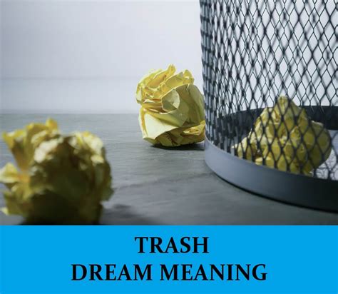 Deciphering the Symbolic Messages of Dreaming About Trash Receptacles