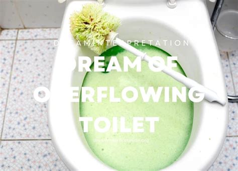 Decoding the Significance: Discovering the Symbolism of Unclean Restrooms in Dreams