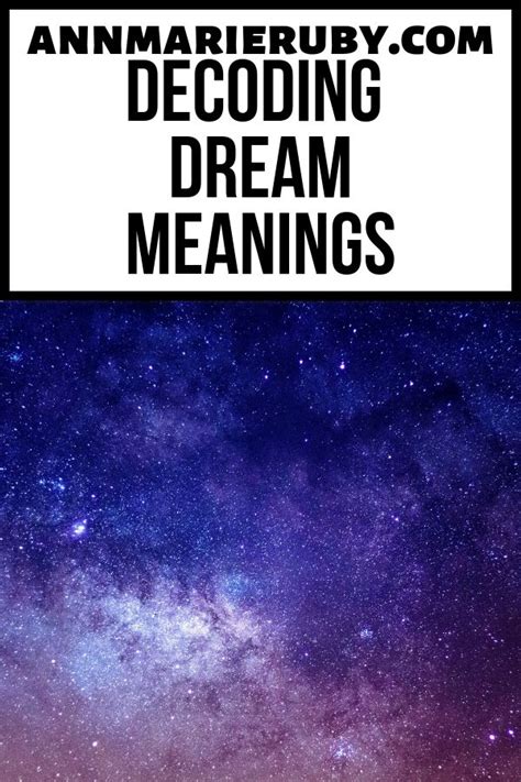 Decoding the Symbolism Within the Dream