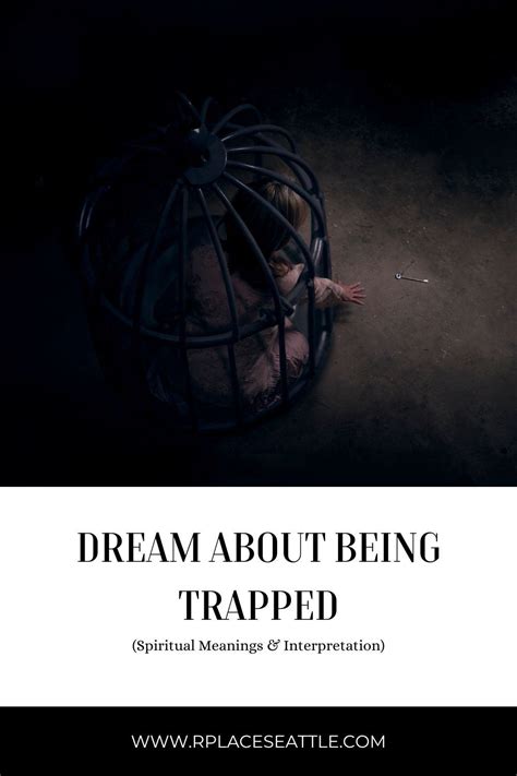 Dream Analysis Techniques for Interpreting Dreams of Feeling Trapped