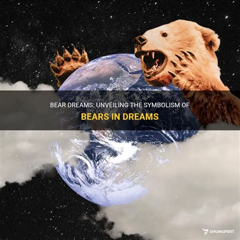 Dreaming of Bears: Unveiling hidden fears and desires