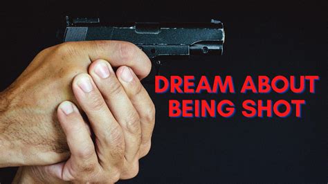 Dreaming of Being Shot in the Hand: A Cautionary Signal or an Unveiling of Vulnerability?