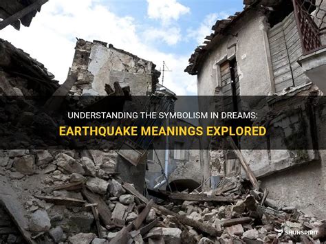 Dreams of Earthquakes: Exploring the Symbolic Meaning