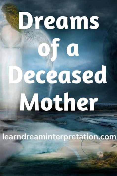 Dreams of a Departed Mother-In-Law: Insight into Their Significance and Interpretation