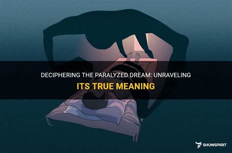 Dreams of a Paralyzed Countenance: Unraveling Their Significance