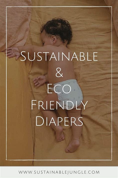 Eco-Friendly Options: Sustainable Nappies for Eco-Conscious Parenting