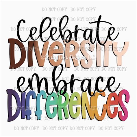 Embracing Diversity: Celebrating Our Differences