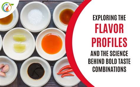 Exploring Flavors: The Science behind Taste