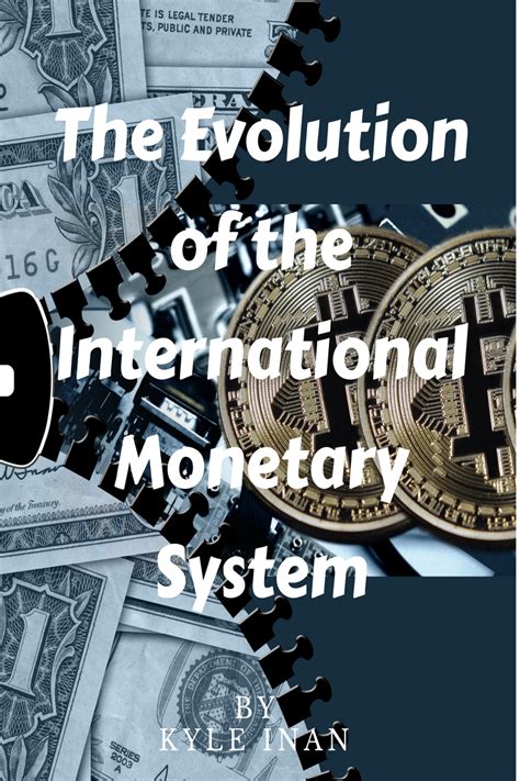 Exploring History: Previous Endeavours Towards Establishing a Global Monetary System