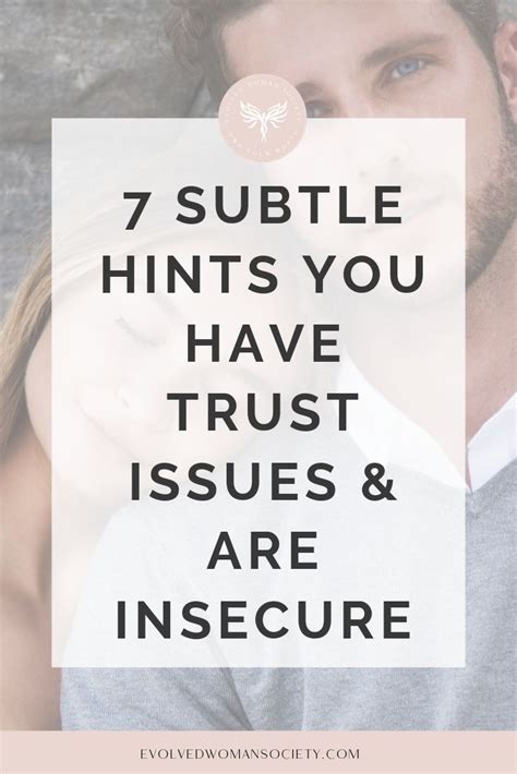 Exploring Inner Insecurities and Trust Concerns