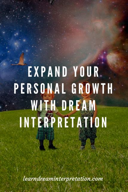 Exploring Personal Growth through Dream Interpretation