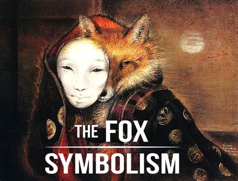 Exploring the Enigmatic Significance of the Fox Symbol in Oneiric Interpretations