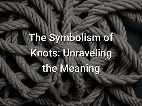 Exploring the Symbolism: Unraveling the Meaning Behind the Act