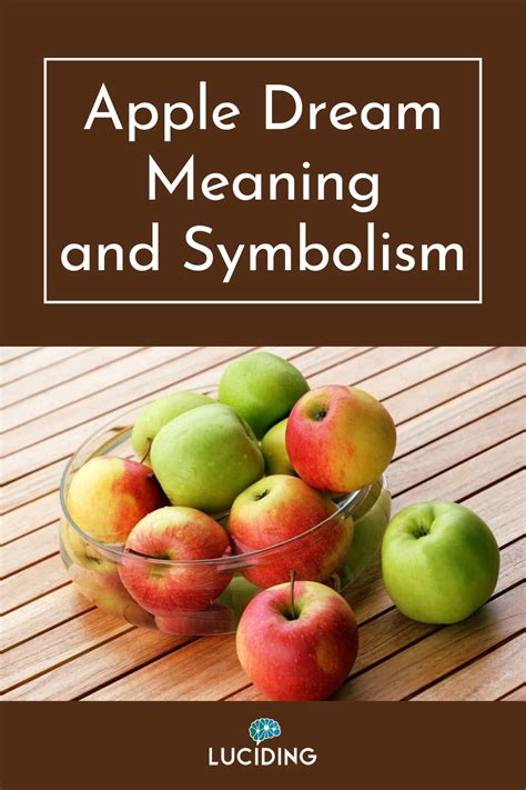 Exploring the Symbolism of Apples in Dream Interpretation