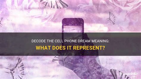 Feeling Disconnected: Decoding Dreams Involving Cell Phone Malfunction
