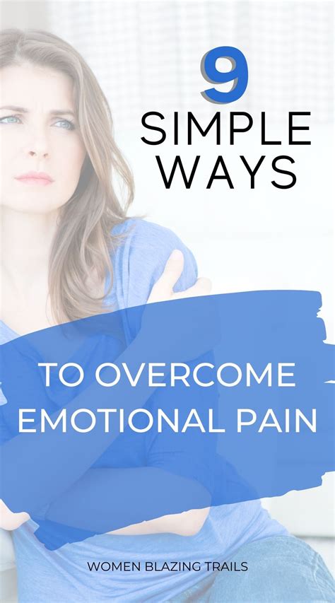 Healing and Moving Forward: Strategies for Overcoming Emotional Pain