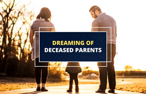 Insights and Symbolism of Dreams Involving a Departed Parent Tidying Up the Residence