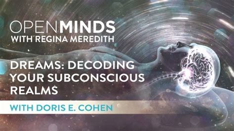 Insights into the Subconscious Mind: Decoding Dreams
