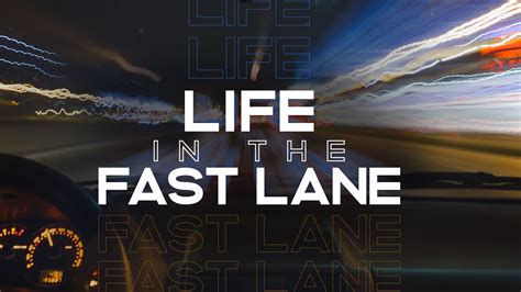 Living Life in the Fast Lane: Chasing Liberation on a Speeding Express