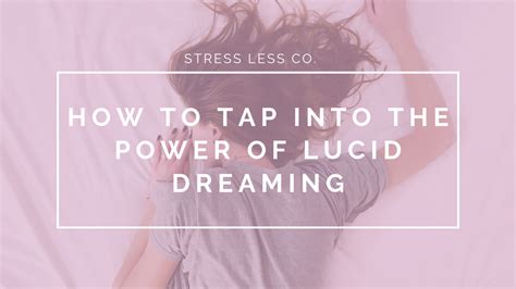 Lucid Dreaming: Tapping into the Depths of the Unconscious for Personal Transformation