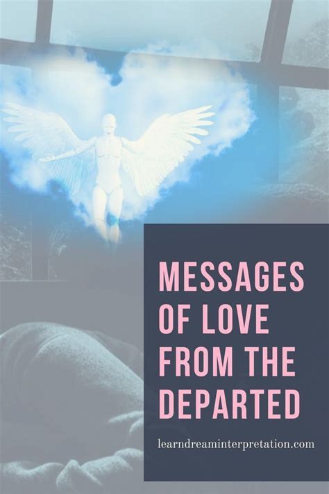 Messages from the Other Side: Decoding and Interpreting Dreams of Departed Loved Ones