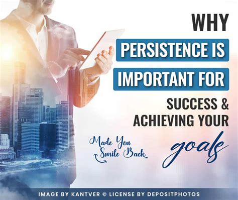 Persistence: A Key to Achieving Your Aspirations