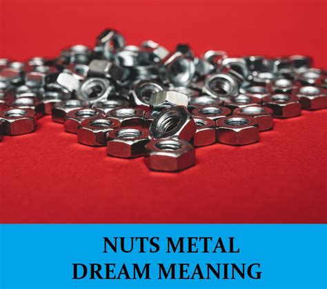 Possible Explanations for Repeating Dreams Involving Consumption of Metallic Fasteners