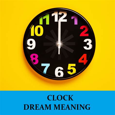 Psychological Analysis of Dreams featuring Clocks Displaying an Inaccurate Time