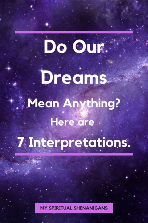 Psychological Interpretations: Examining Possible Psychological Explanations for Such Dreams
