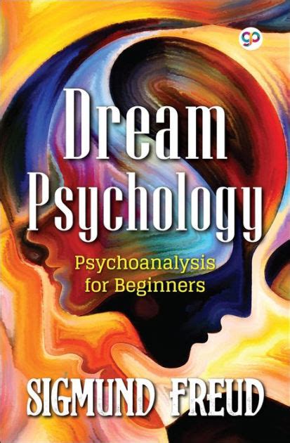 Revealing the Enigma of Dreams through Psychoanalysis