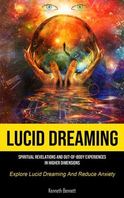 Revelations of the Mind: Exploring the Significance of Lucid Dreaming