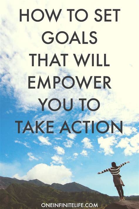 Setting Goals and Taking Action: Empowering Yourself to Live Your Vision