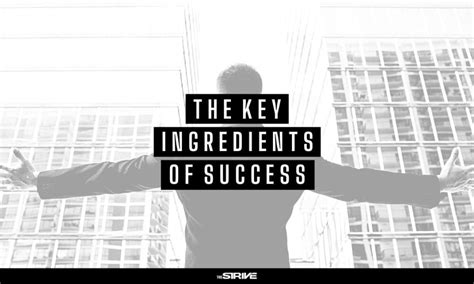 Strive for Great Achievements: Mastering the Ingredients of Extraordinary Success