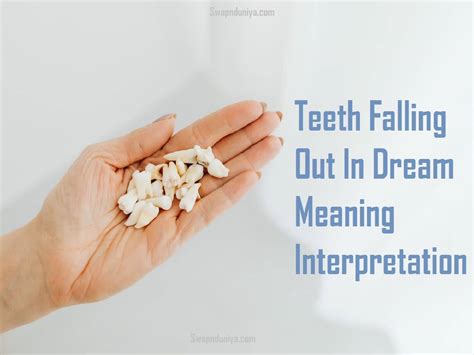 Symbolic Meaning of Teeth Falling Out in Dreams