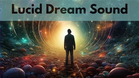 The Enigmatic Realm of Lucid Dreaming