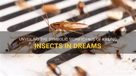The Fascinating Symbolism of Insects Unveiling in Dreams