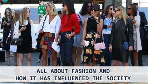 The Fashion Industry's Influence: Uncovering the Power of Trends