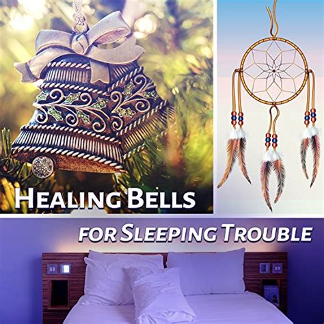 The Healing Power of Bells: Exploring the Therapeutic Effects of Dreaming with Bells