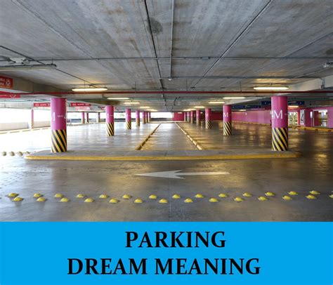 The Hidden Significance of Dreaming About Parking Violations