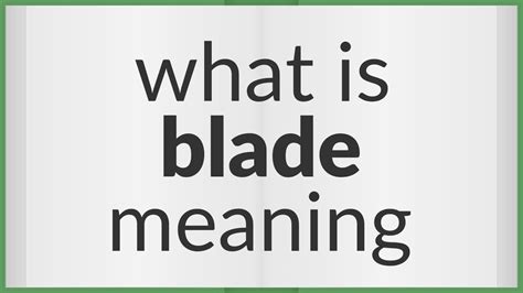 The Indisputable Significance of a Blade